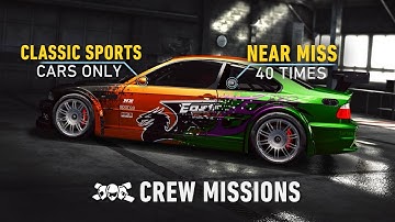 40 Times Near Miss with Classic Sports Cars | Crew Missions - Need For Speed: No Limits