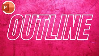 How to Create Outline Text Effect in Powerpoint