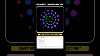 SPIRAL ARMS PARTICLE ANIMATION using html css #coding #programming