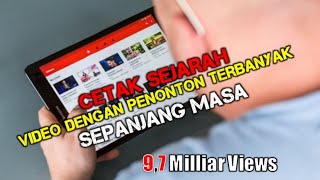 1 Video bisa buat beli Lamborghini !! inilah video Youtube dengan penonton terbanyak di dunia