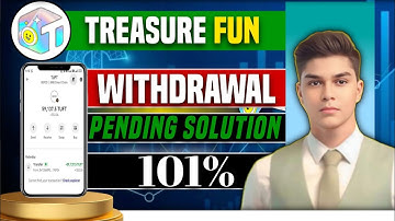 Treasure fun Tuft withdraw pending | Treasure fun withdraw trick | Treasure fun withdraw solution