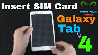 Galaxy Tablet 4 Insert SIM Card