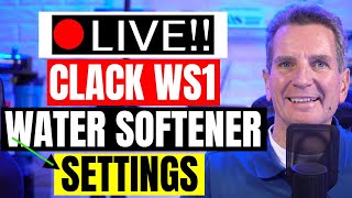 Clack WS1 Water Softener Programming Live Stream