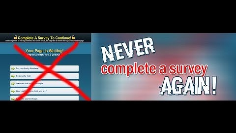 How To Bypass Any Online Survey 2020