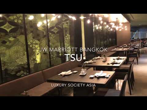 Tsu Japanese Restaurant at JW Mariott: Bangkok's Best Restaurant - Luxury Experience