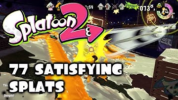 Splatoon 2 - 77 Satisfying Splats