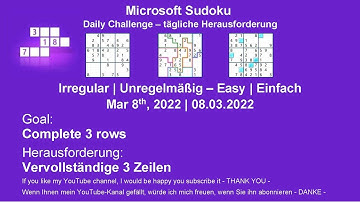 Sudoku Irregular - Easy | Mar 8, 2022 | Goal: Complete 3 rows