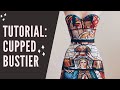 Making a Cupped Bustier Bodice