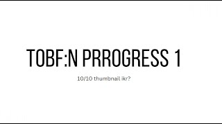 ToBF Nerf Progress 1 [ Floor 6 extreme ]