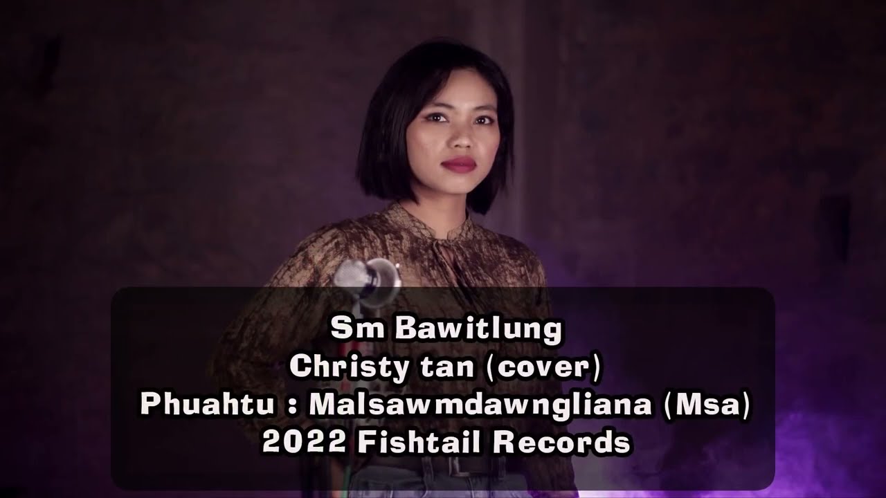 CHRISTY TAN  Sm bawitlung