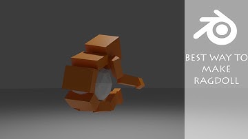 (Blender) Best way to make ragdoll