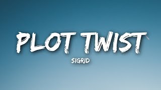 Sigrid - Plot Twist (Lyrics / Lyrics Video) chords