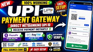 🔥 New UPI Payment Gateway 2026 | Direct NetBanking UPI ID | PhonePe & PayTM Intent Button Working