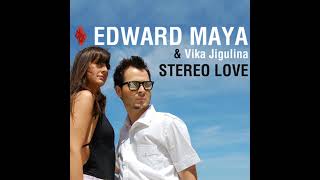 Edward Maya & Vika Jigulina - Stereo Love (Radio Disney Version)