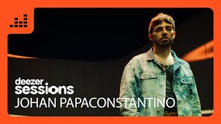 Johan Papaconstantino - Glass | Deezer Sessions