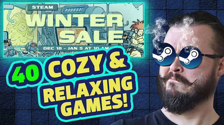 STEAM WINTER SALE 2025 - Best Deals: 40 Cozy & Relaxing Games!