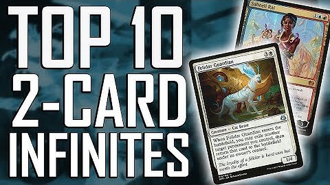 Top Ten Best 2-Card Infinite Combos In Commander