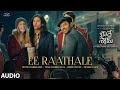 Ee Raathale Audio Song | Radhe Shyam | Prabhas,Pooja Hegde | Justin Prabhakaran | Krishna K