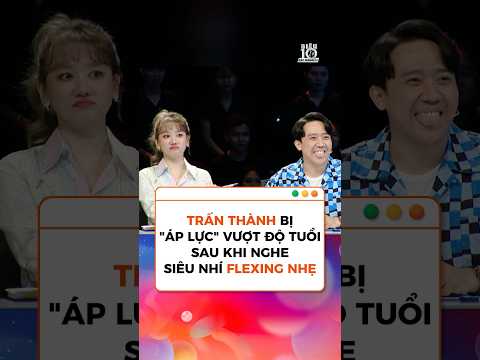 Trấn Thành nghe siêu nhí bóng bàn flexing nhẹ về thành tích bỗng dưng bị áp lực ngang