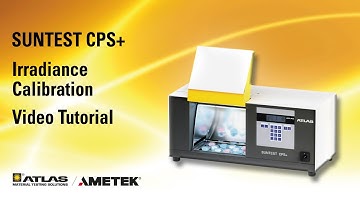 Video Tutorial: SUNTEST CPS+suntest Irradiance Calibration