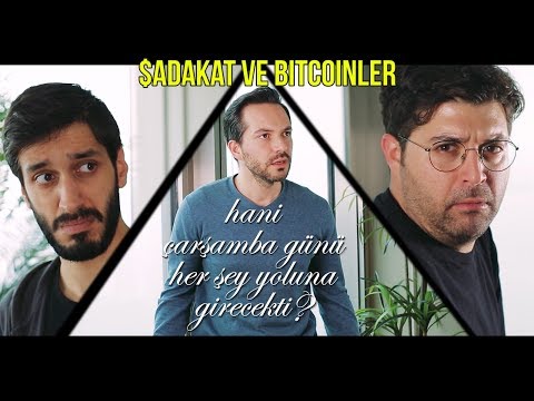 Hani Çarşamba günü her şey yoluna girecekti? 2.Bölüm: Sadakat ve Bitcoinler