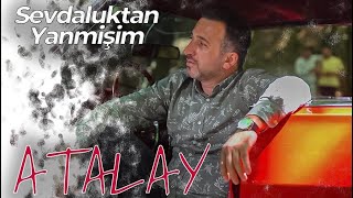 Atalay - Sevdaluktan Yanmişim Resimi