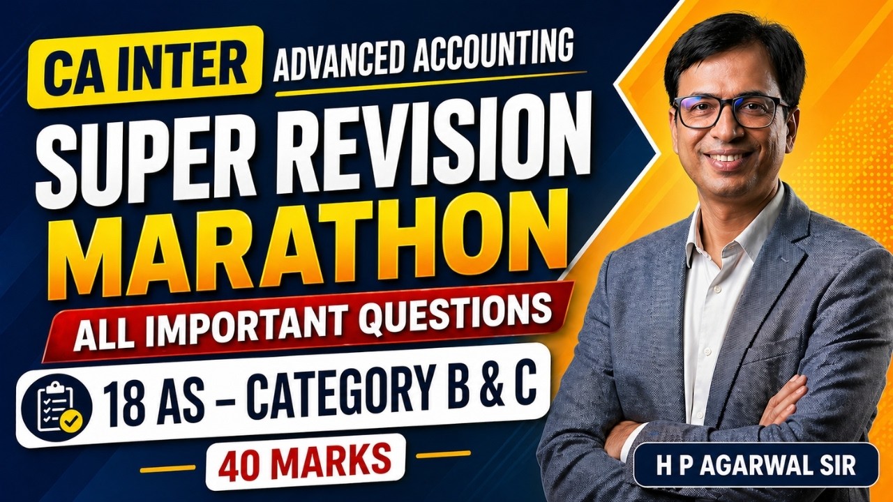 CA Inter Advanced Accounting | REVISION MARATHON | 18 AS 40 Marks ...
