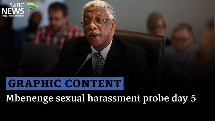 [GRAPHIC CONTENT] Judicial Conduct Tribunal | Mbenenge sexual harassment probe day 5