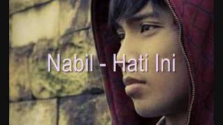 Nabil - Hati Ini