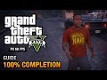 GTA 5 - 100% Completion Guide