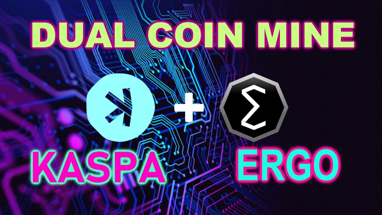 KASPA and ERGO Dual Coin Mining on HiveOS YouTube