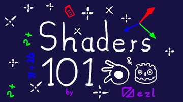 Shaders 101 trying to explain them