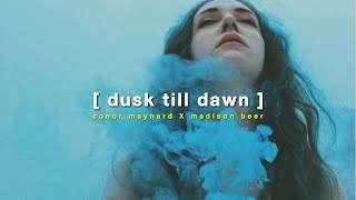 dusk till dawn || conor maynard x madison beer (audio & lyrics)