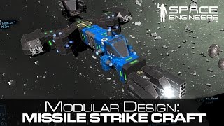 Space Engineers - Modular Strike Craft Concept - Survival Mode