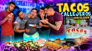 TACOS CALLEJEROS CON EL CREW RETOJORJAIS🌮 | $2.50