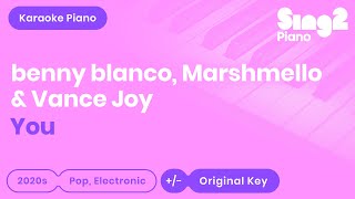 You - benny blanco, Marshmello, Vance Joy (Karaoke Piano)