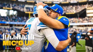 Lets Finish This Thing Matthew Stafford Mic’d Up For Rams vs. Lions At SoFi Stadium