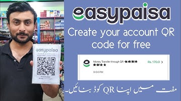 Easypaisa Create your account QR code for free