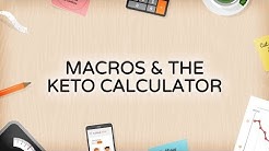 Macros and The Keto Calculator