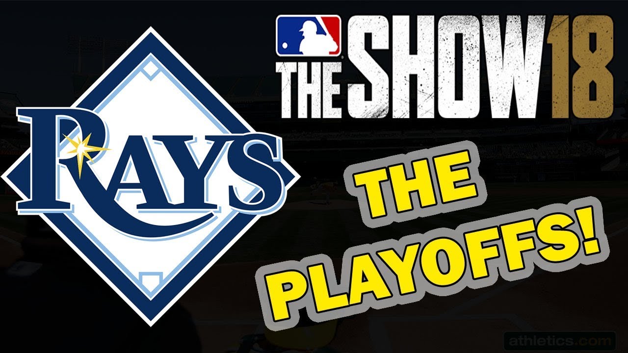 THE PLAYOFFS!! TAMPA BAY RAYS FRANCHISE EPISODE 11 MLB 18 FRANCHISE