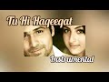 Tu Hi Haqeeqat Instrumental