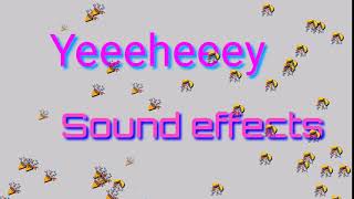 Yehey Sound effects  ( no copyright )