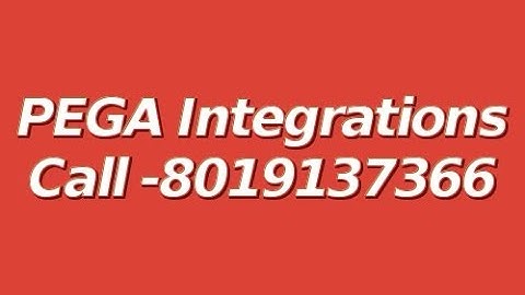 Integrations | PEGA Integrations | Integrations PEGA| SOAP | REST