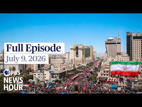 PBS News Hour full show, July 9, 2026