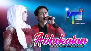 Abhekalan II Shohib Faruq ft. Tiara Safira II K . A (Karya Ahmed Habsy) II Live Session