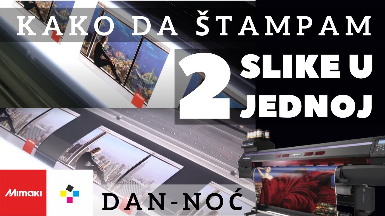 Kako štampati efekat dan/noć - Mimaki UV 🌄