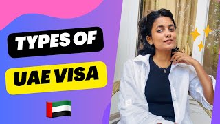 What are the types of VISA in Dubai one can apply for | Types of all Dubai Visa | Employment visa