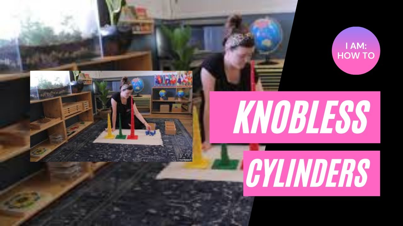 Sensorial - Knobless Cylinders