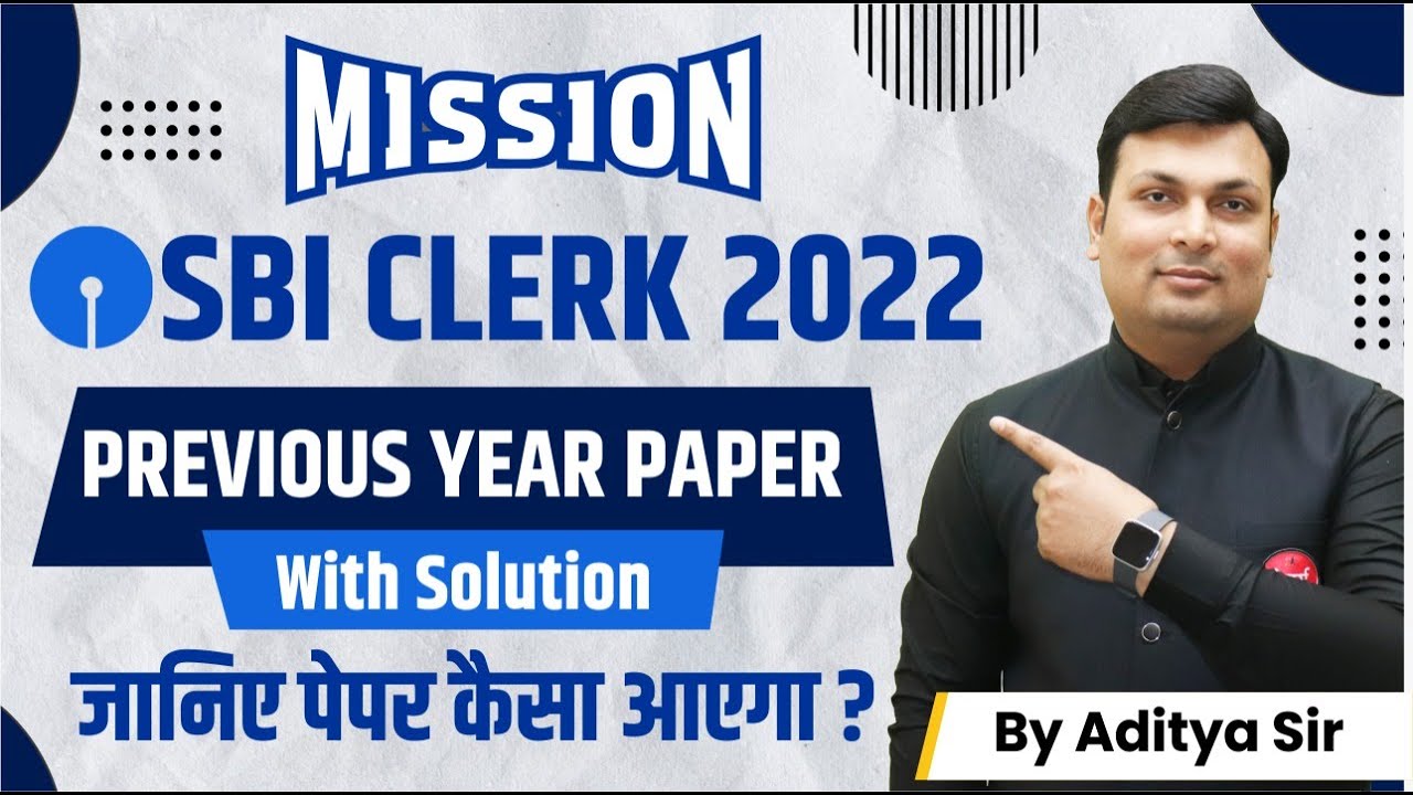 SBI CLERK 2022 | PREVIOUS YEAR PAPERS WITH SOLUTION | Sbi Clerk Maths ...