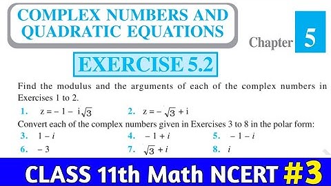 CBSE Exercise 5.2 Class11 Math Ncert Solution| Chapter 5 Complex Number & Quadratic equation